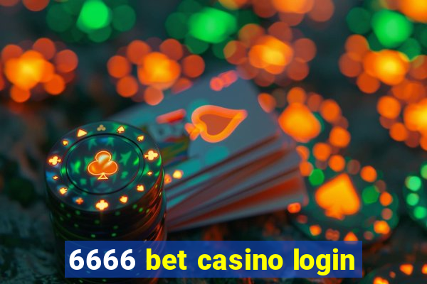 6666 bet casino login